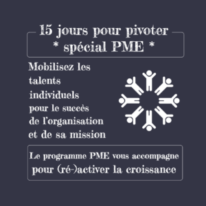 Programme 15 jours pour pivoter *Spécial PME*